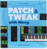 Moog Patch & Tweak With Moog